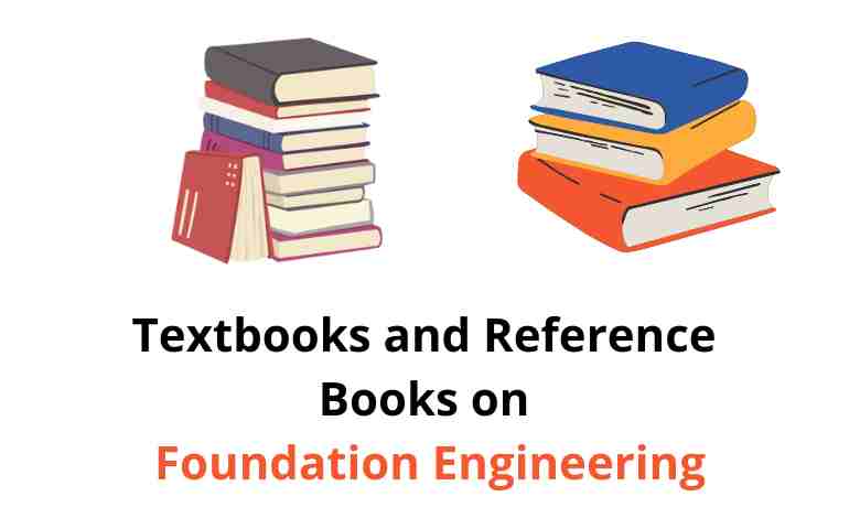 Textbooks and Reference Books on Foundation Engineering