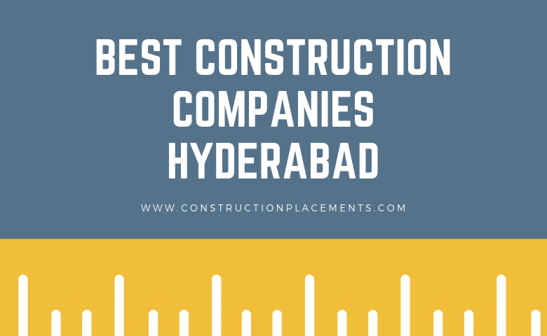 construction company Hyderabad