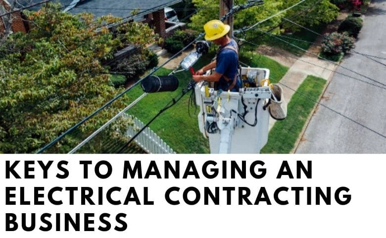 Managing electrical contracting business