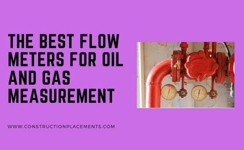 Flow Meters For Oil And Gas Measurement