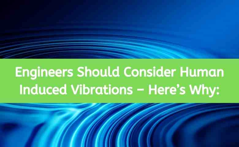human induced vibrations