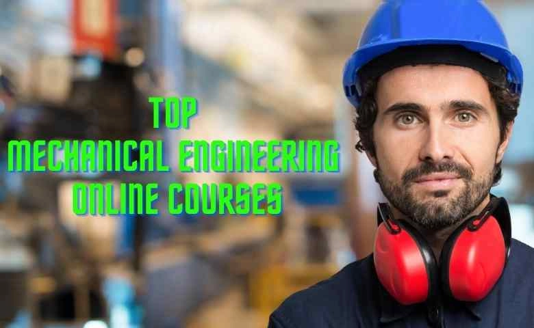 Top Free Mechanical Engineering Online Courses