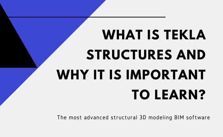 Tekla Structures BIM software