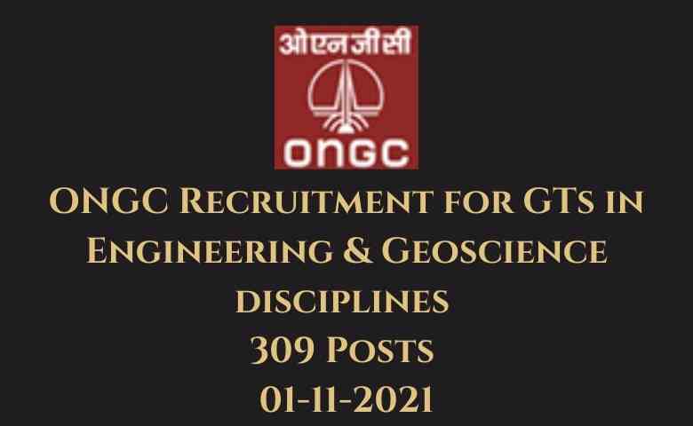 Ongc Recruitment For Gts In Engineering 01 11 2021
