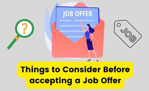 Things to Consider Before accepting a Job Offer