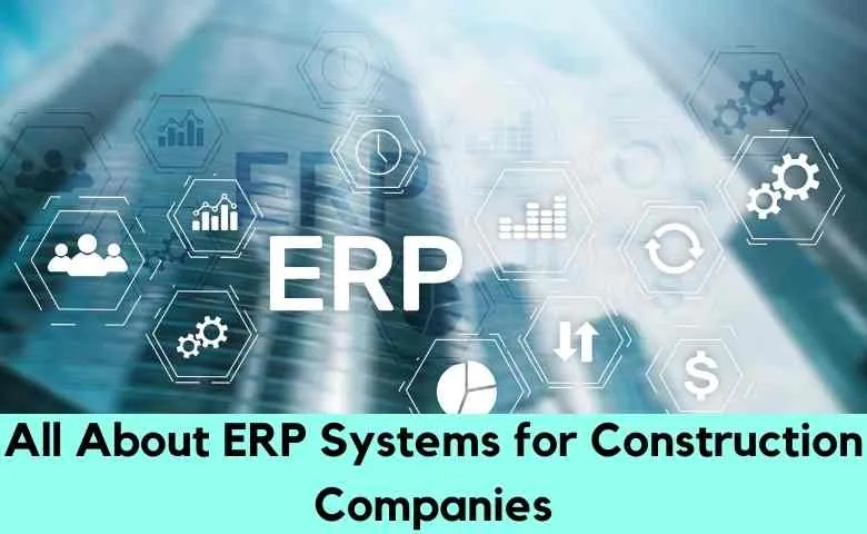 ERP software for construction companies