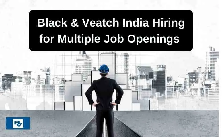 Black & Veatch India Hiring for Multiple Job Openings