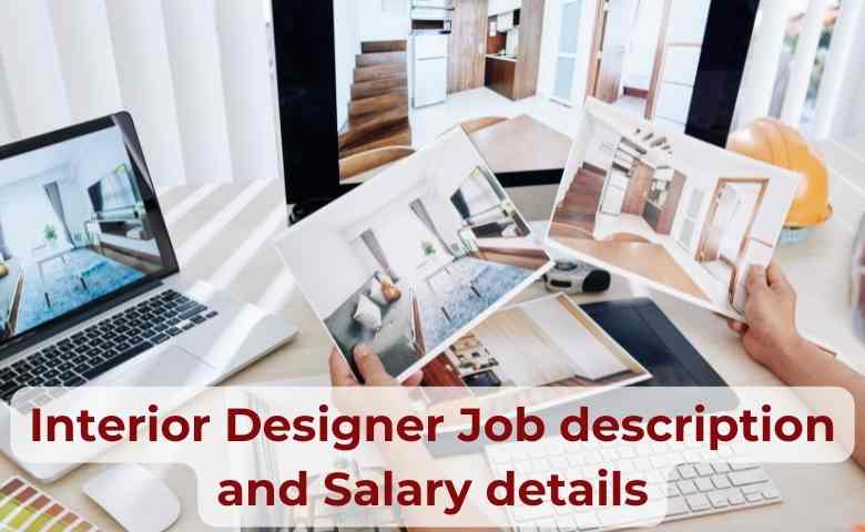 Interior Designer Job Description And Salary Details