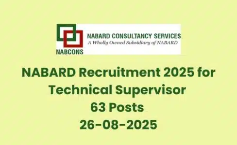 NABARD Recruitment 2025 for Technical Supervisor 63 Posts 26-08-2025
