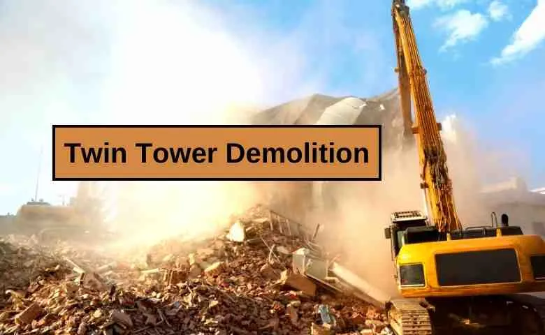 Noida Twin Tower Demolition