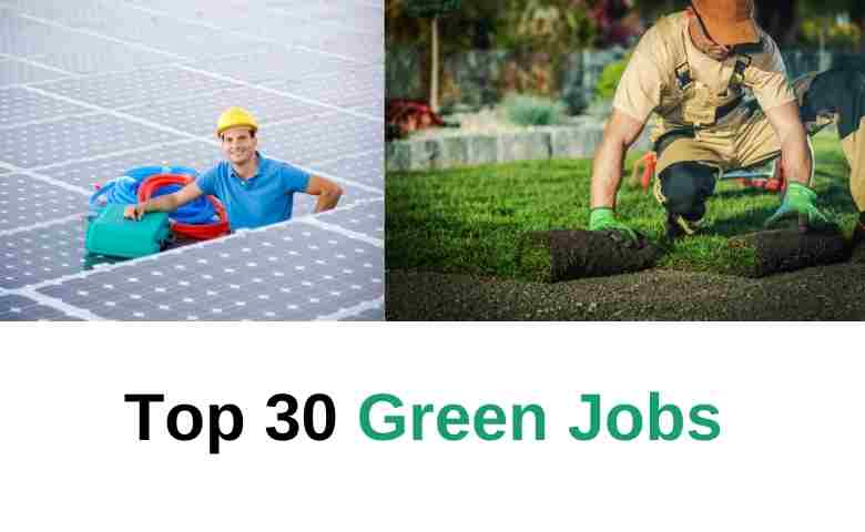 Top 30 Green Jobs