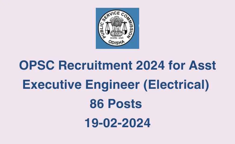 OPSC Recruitment 2024