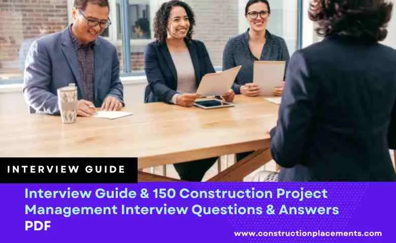 Engaging cover image of the Interview Guide & 150 Construction Project Management Interview Questions and Answers eBook, a comprehensive resource for interview preparation and success in the construction industry