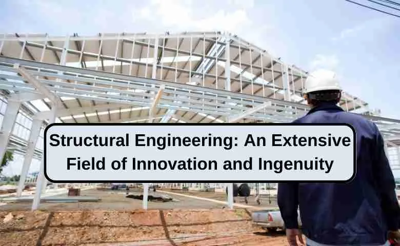 What is Structural Engineering