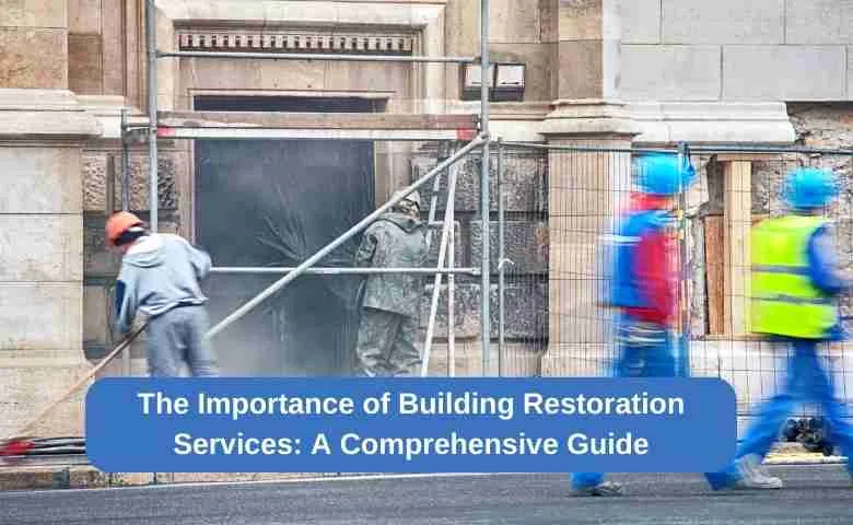 Building restoration services