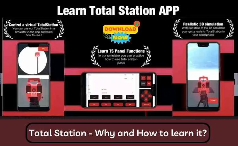 Why and How to learn total station?
