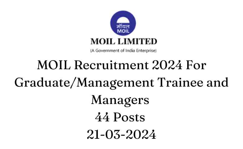 MOIL Recruitment 2024