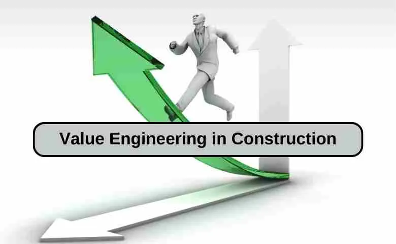 Value Engineering in Construction