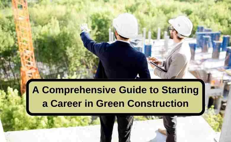 Green construction site with workers wearing safety gear