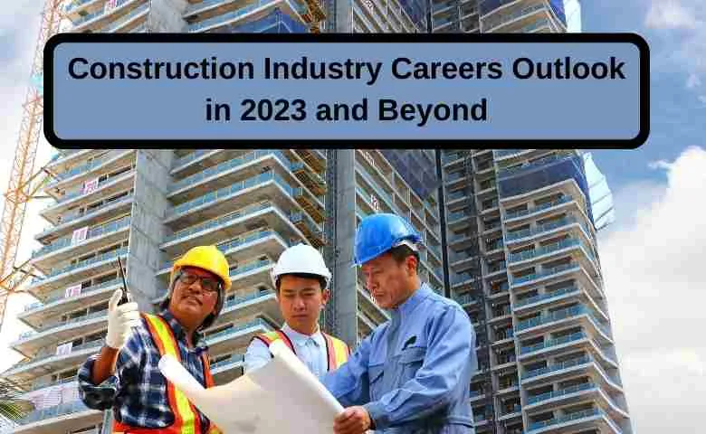 Construction site with cranes and workers representing the 2023 construction industry outlook