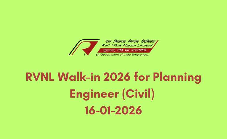 RVNL Walk-in 2026