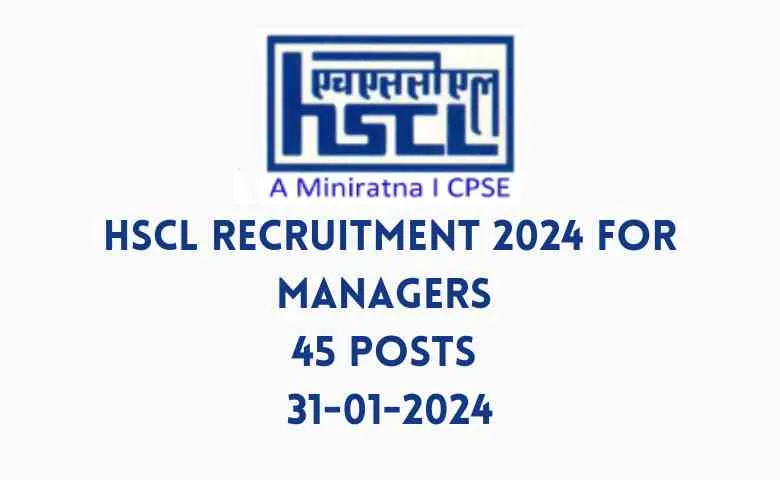 HSCL Recruitment 2024