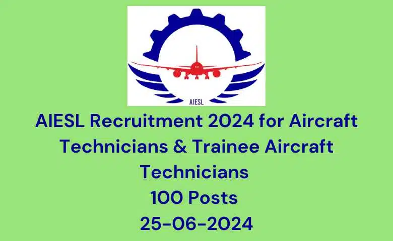 AIESL Recruitment 2024