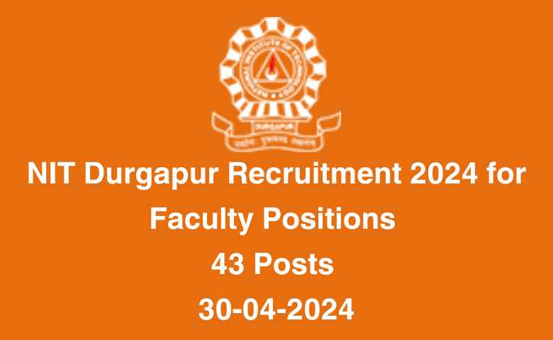 NIT Durgapur Recruitment
