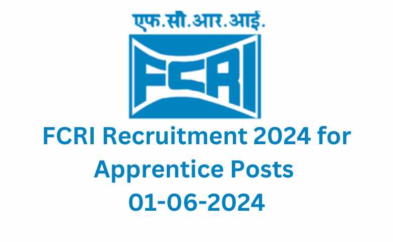 FCRI Recruitment 2024