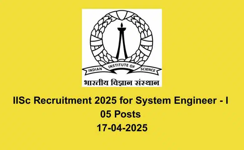IISc Recruitment 2025
