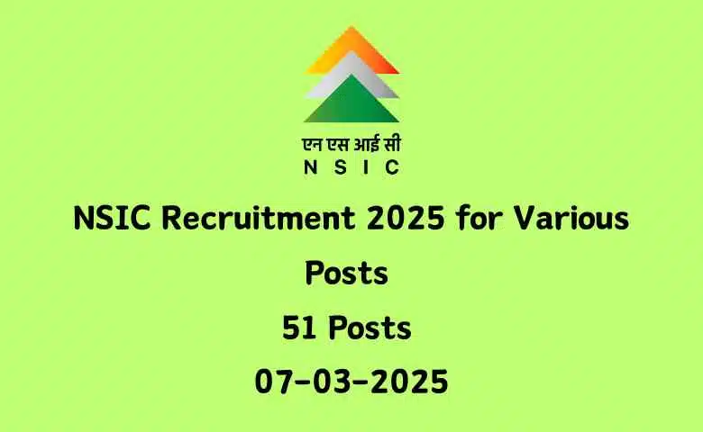 NSIC Recruitment 2025