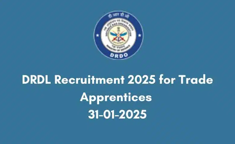 DRDL Recruitment 2025