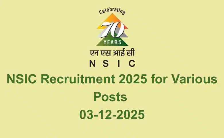 NSIC Recruitment 2025