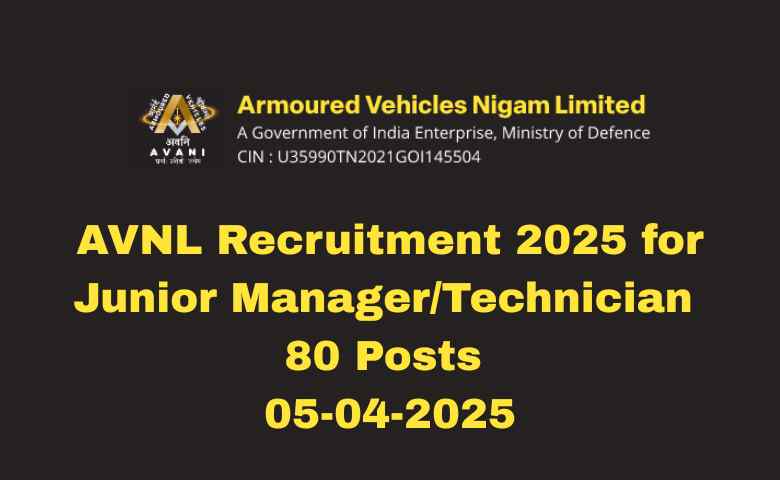 AVNL Recruitment 2025