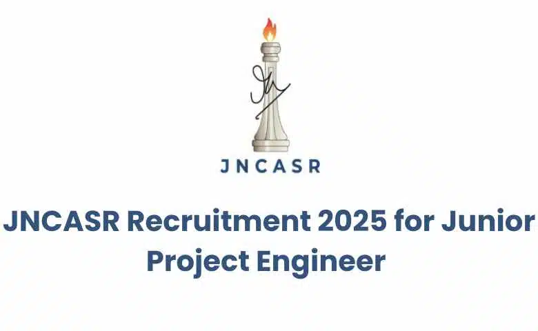 JNCASR Recruitment