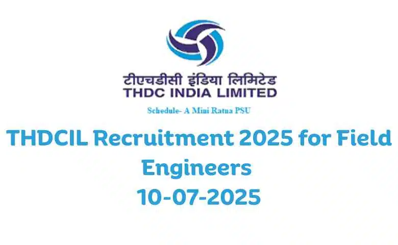THDCIL Recruitment 2025