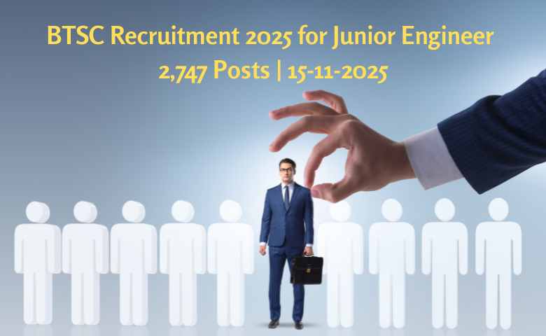 BTSC Recruitment 2025