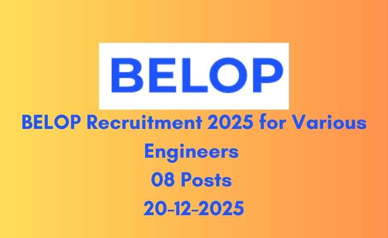 BELOP Recruitment 2025