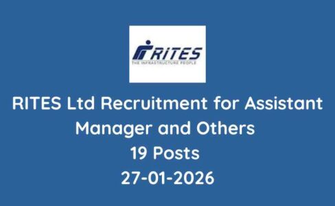 RITES Ltd Recruitment for Assistant Manager and Others 19 Posts 27-01-2026