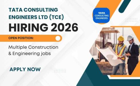 Tata Consulting Engineers Walk-In Drive Hiring Construction jobs 2026