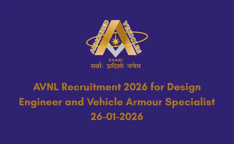 AVNL Recruitment 2026