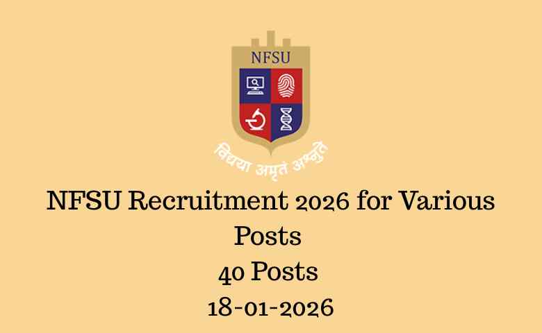 NFSU Recruitment 2026