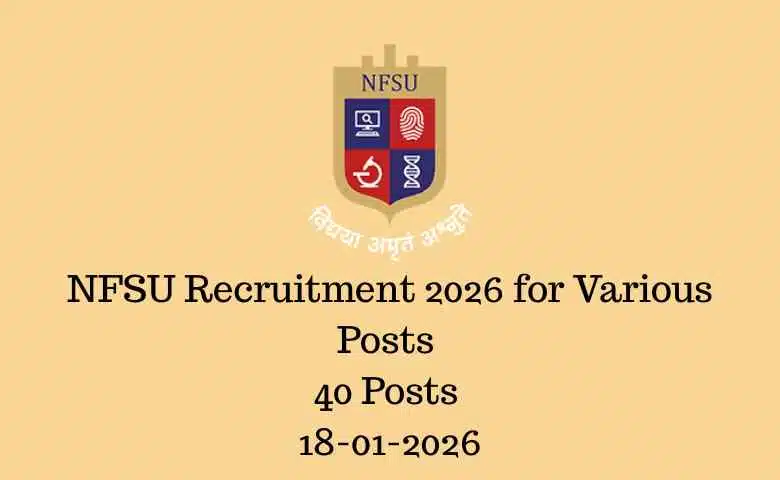 NFSU Recruitment 2026