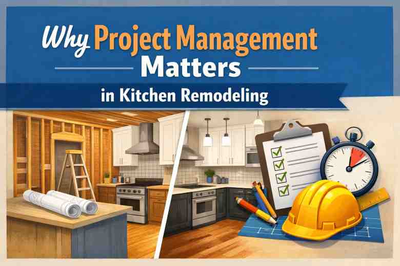 project management process in kitchen remodeling project