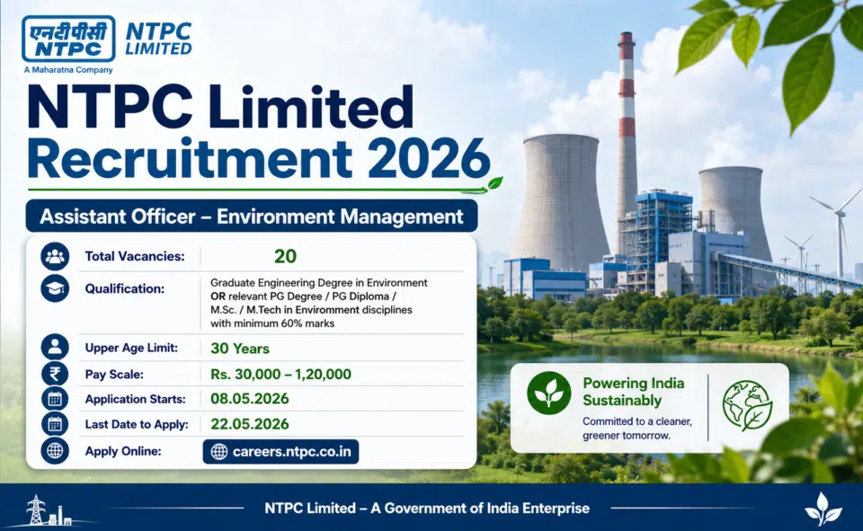 NTPC Recruitment 2026 For Assistant Officer | 20 Posts | 22-05-2026